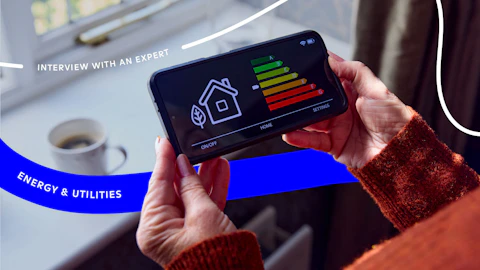 Interview with an Expert Energy and Utilities
