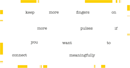 Keep more fingers on pulses